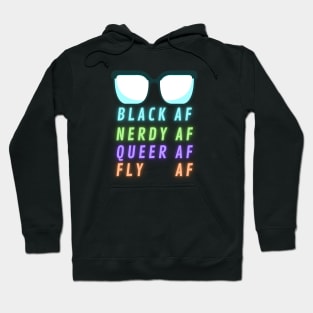 Black Nerdy Queer and Fly AF Neon Hoodie